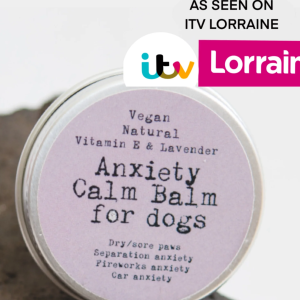 Paws Right There –. Anxiety Calm Balm for Dogs  With Lavender, Chamomile, Shea Butter & Vitamin E ✨ As featured on ITV Lorraine